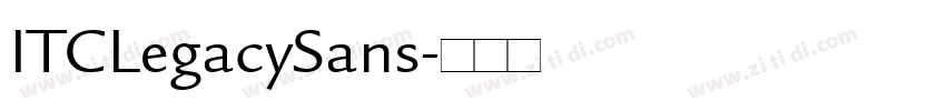 ITCLegacySans字体转换