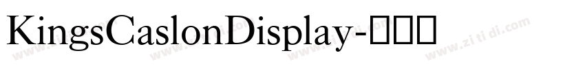 KingsCaslonDisplay字体转换