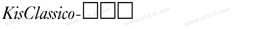 KisClassico字体转换