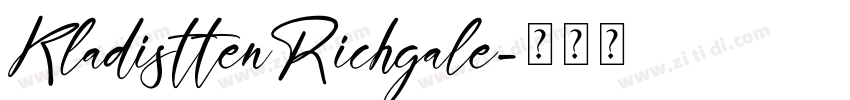 KladisttenRichgale字体转换