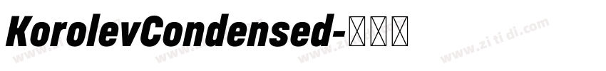 KorolevCondensed字体转换 KorolevCondensed字体转换