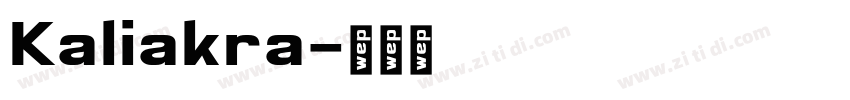 Kaliakra字体转换