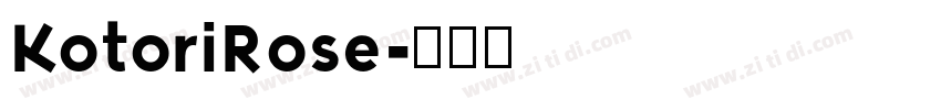 KotoriRose字体转换