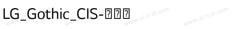 LG_Gothic_CIS字体转换