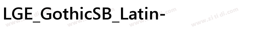 LGE_GothicSB_Latin字体转换