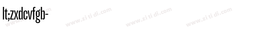 lt;zxdcvfgb字体转换 lt;zxdcvfgb字体转换