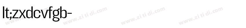 lt;zxdcvfgb字体转换 lt;zxdcvfgb字体转换