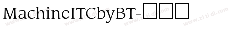 MachineITCbyBT字体转换