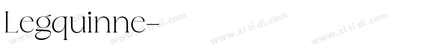 Legquinne字体转换