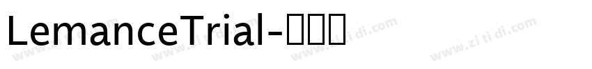 LemanceTrial字体转换