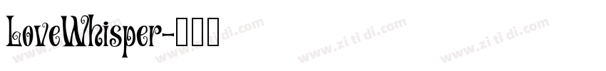 LoveWhisper字体转换