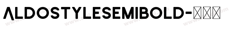 AldostyleSemiBold字体转换