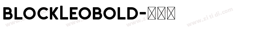 BlockLeoBold字体转换