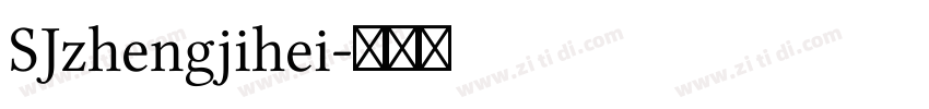 SJzhengjihei字体转换