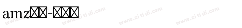 amz筑紫字体转换