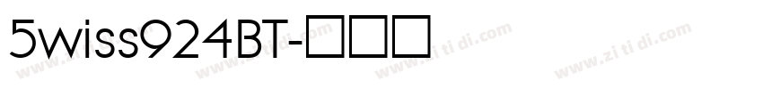 5wiss924BT字体转换