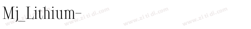 Mj_Lithium字体转换