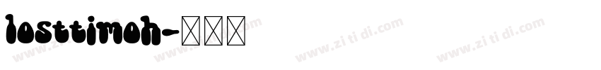 losttimoh字体转换