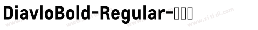 DiavloBold-Regular字体转换