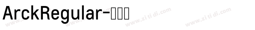 ArckRegular字体转换