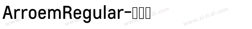 ArroemRegular字体转换