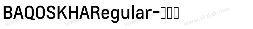 BAQOSKHARegular字体转换