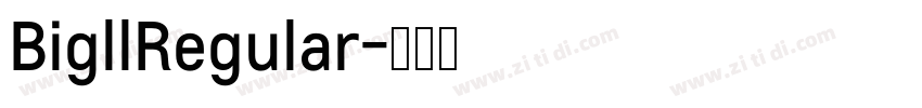 BigllRegular字体转换