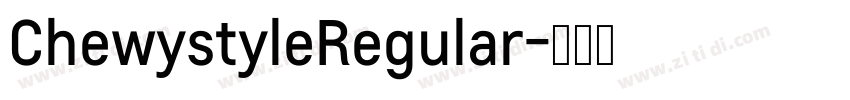ChewystyleRegular字体转换