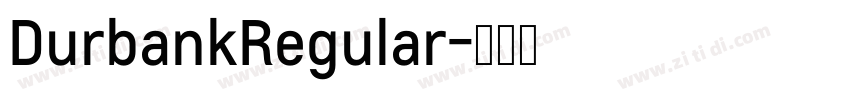 DurbankRegular字体转换