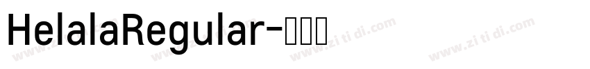 HelalaRegular字体转换