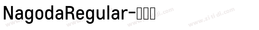 NagodaRegular字体转换