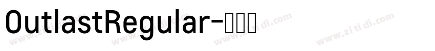 OutlastRegular字体转换