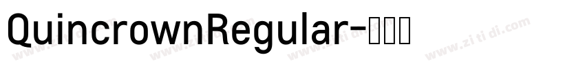 QuincrownRegular字体转换