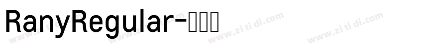 RanyRegular字体转换
