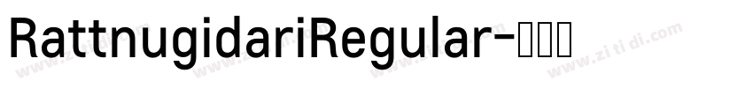 RattnugidariRegular字体转换