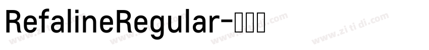 RefalineRegular字体转换
