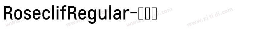 RoseclifRegular字体转换