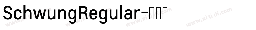 SchwungRegular字体转换