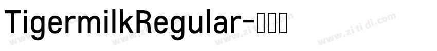 TigermilkRegular字体转换