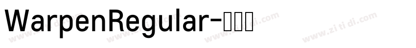 WarpenRegular字体转换