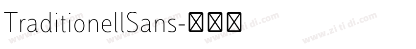 TraditionellSans字体转换 TraditionellSans字体转换