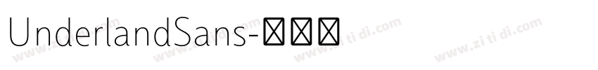 UnderlandSans字体转换
