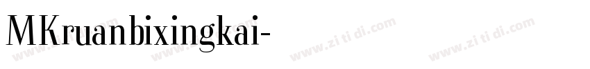 MKruanbixingkai字体转换