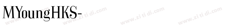 MYoungHKS字体转换