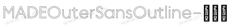 MADEOuterSansOutline字体转换