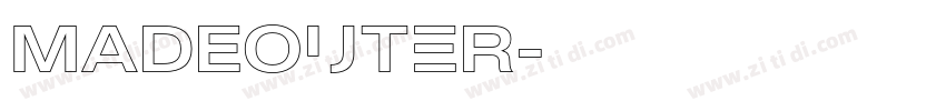MADEOuter字体转换 MADEOuter字体转换