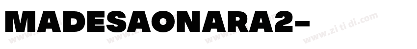 MADESAONARA2字体转换