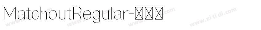 MatchoutRegular字体转换