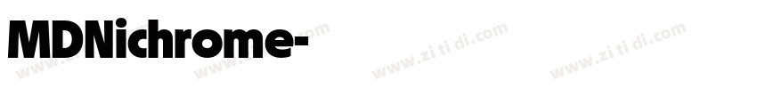 MDNichrome字体转换