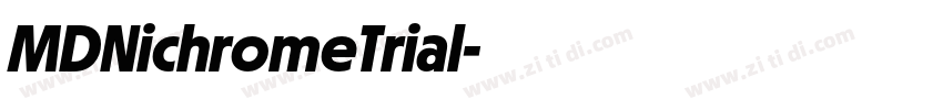 MDNichromeTrial字体转换